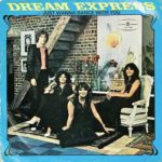DREAM EXPRESS ‎– Just Wanna Dance With You (LP)