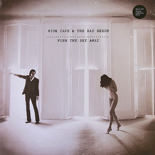 nick cave and the bad seeds push the sky away vinyl lp front NICK CAVE & THE BAD SEEDS – Push The Sky Away (LP) – Obrázok 1