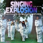 LES HUMPHRIES SINGERS ‎– Singing Explosion (LP)
