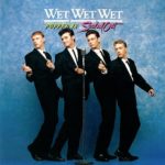 WET WET WET ‎– Popped In Souled Out (LP)
