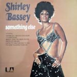 SHIRLEY BASSEY ‎– Something Else (LP)