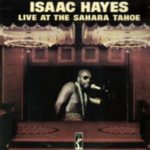 ISAAC HAYES ‎– Live At The Sahara Tahoe (LP)