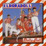 DOLLY ROLL ‎– Eldoradoll (LP)