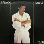 NEL SANTO ‎– Canto Te (LP)