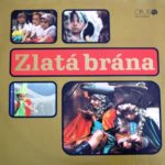 RÔZNI INTERPRETI ‎– Zlatá Brána (LP)