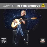SARA K. - In The Groove (180g LP)