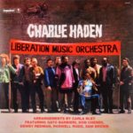 CHARLIE HADEN ‎– Liberation Music Orchestra (LP)
