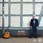 IAN SMITH ‎– Last Call (SACD)
