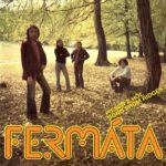 FERMÁTA ‎– Pieseň z hôľ (LP)