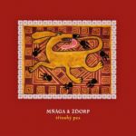 MŇÁGA & ŽĎORP ‎– Třínohý Pes (LP)