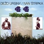 DEŽO URSINY, IVAN ŠTRPKA ‎– 4 / 4 (LP)