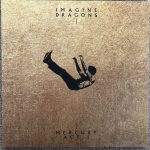 IMAGINE DRAGONS – Mercury - Act 1 (LP)
