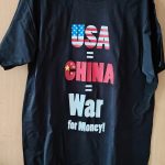Tričko USA=CHINA - War For Money / L